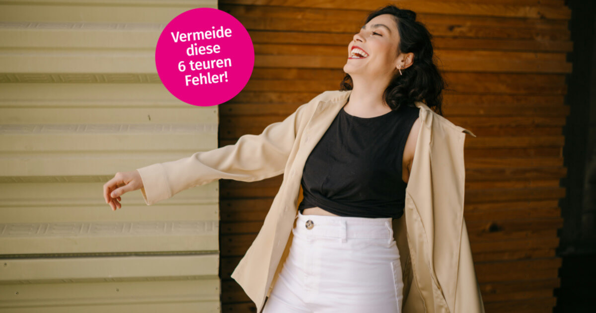 Deine Arbeitskraft zählt - vermeide diese 6 teuren Fehler!